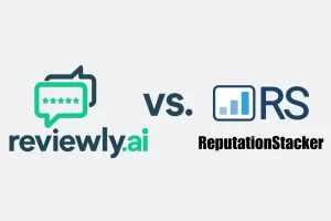 Reviewly.ai vs Reputationstacker.com – Which Gets More Google Reviews Easier and Faster?