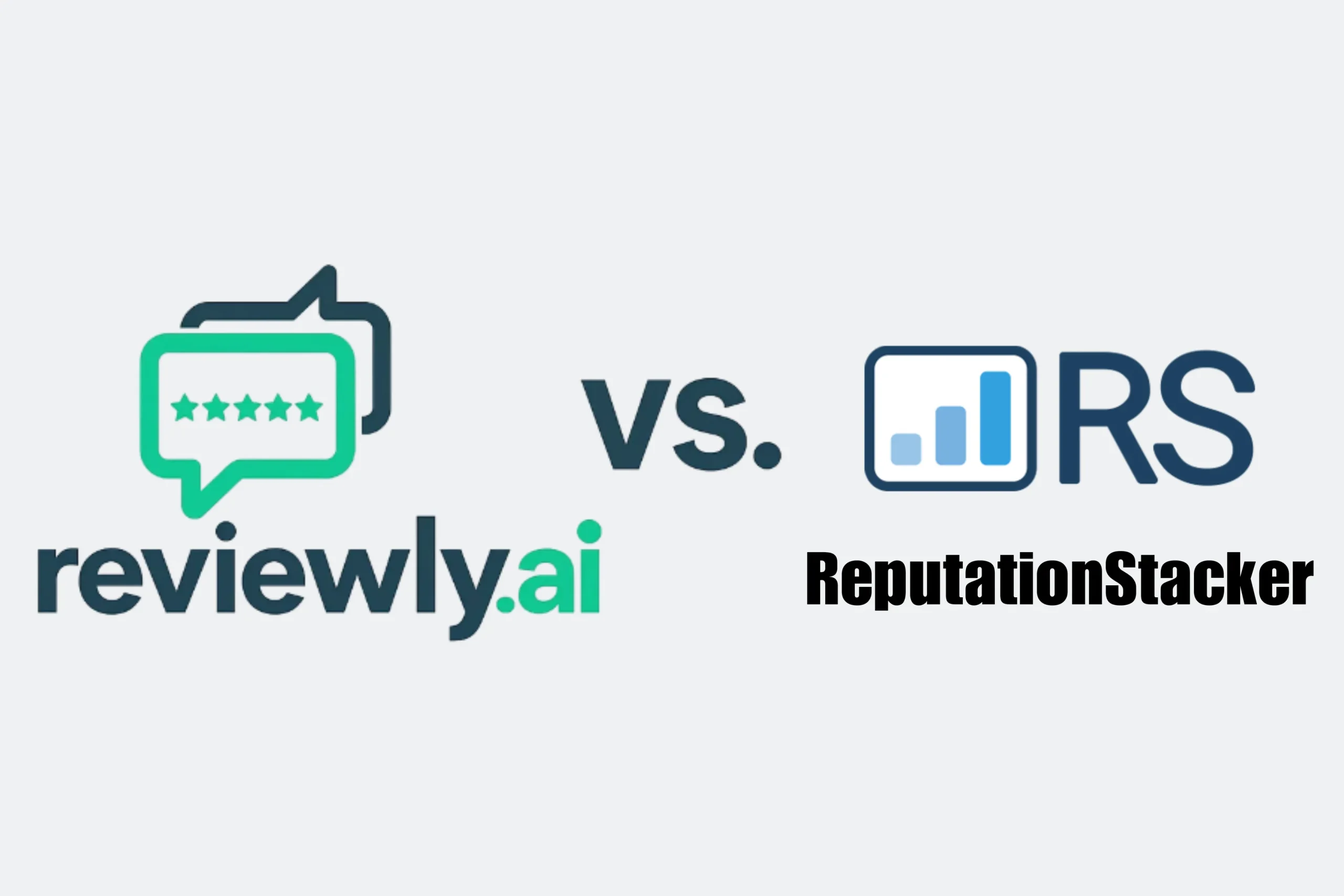 Comparison of Reviewly.ai and Reputationstacker.com showing which platform helps businesses get more Google reviews easier and faster.