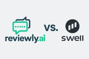 Reviewly.ai vs Swellcx.com – Which Gets More Google Reviews Easier and Faster?