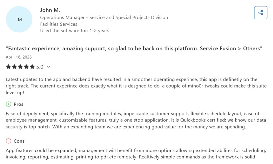 Review of Service Fusion praising ease of deployment and support while asking for expanded app features